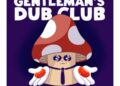DOWNLOAD Gentleman’s Dub Club – Sugar Coated Lies mp3