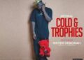 DOWNLOAD Medikal – Cold & Trophies Ft. Sister Deborah mp3