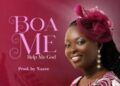 DOWNLOAD Olivia Asare – Boa Me Ft Nacee mp3