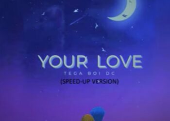 DOWNLOAD Tega boi dc – Your Love (Speed Up) mp3