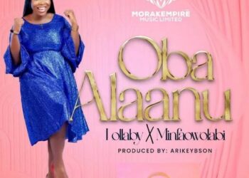 DOWNLOAD Lollaby – Oba Alaanu (Merciful King) mp3