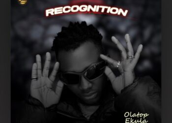 DOWNLOAD Olatop Ekula – Recognition mp3