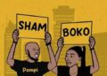 DOWNLOAD Pompi ft. Esther Chungu – Shamboko mp3