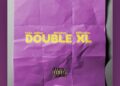 DOWNLOAD Tee Dollar – Double Xl ft. Billirano & Shoday mp3
