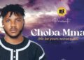 DOWNLOAD MAOBI – Choba Mma mp3