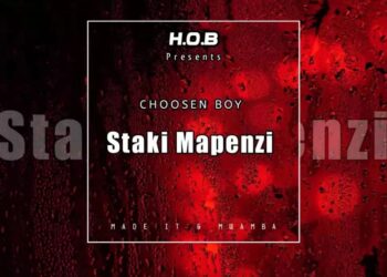 DOWNLOAD Choosen Boy – Sitaki mapenzi mp3