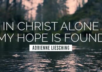 DOWNLOAD Adrienne Liesching – In Christ Alone (My Hope Is Found) mp3