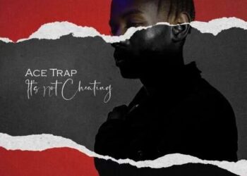 DOWNLOAD Ace Trap – It’s Not Cheating mp3
