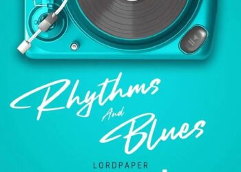 DOWNLOAD Lord Paper – Rhythms And Blues mp3