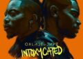 DOWNLOAD Oxlade – Intoxycated ft Dave mp3