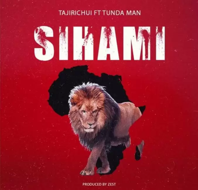 DOWNLOAD Tundaman x Tajirichui – Simba Sihami mp3