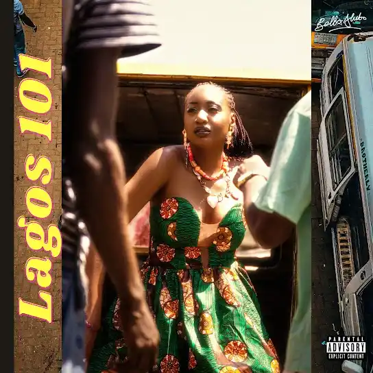 DOWNLOAD Bella Alubo – Lagos 101 Ft. Falz mp3