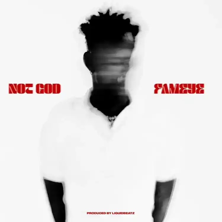 DOWNLOAD Fameye – Not God mp3