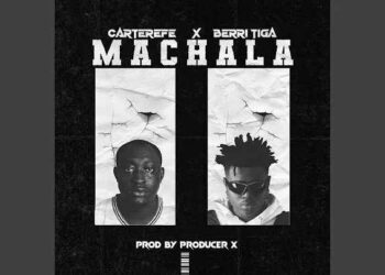 DOWNLOAD Carter Efe – Machala ft. Berri Tiga (Instrumental) mp3