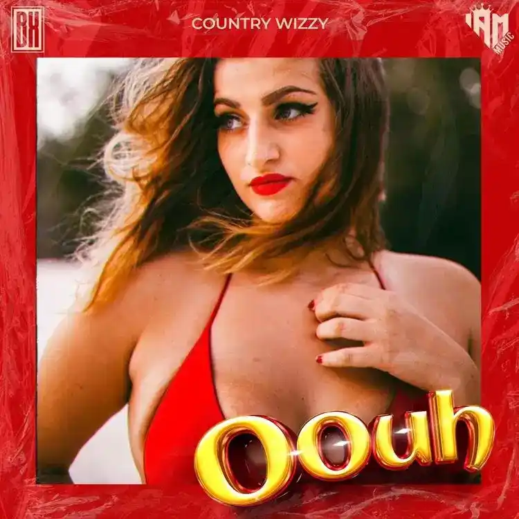 DOWNLOAD Country Wizzy – Oouh mp3