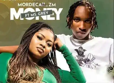 DOWNLOAD Mordecai ft. Ms Grey – Money mp3