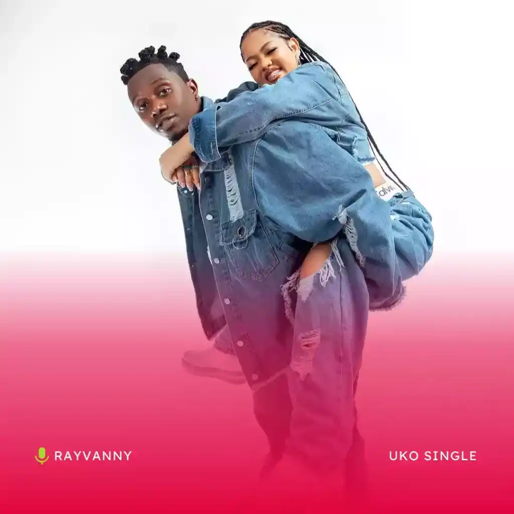 DOWNLOAD Rayvanny – Uko Single mp3