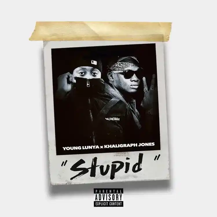 DOWNLOAD Young Lunya ft Khaligraph Jones – Stupid mp3