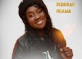 DOWNLOAD Deborah Ngama – Ukulambalala mp3