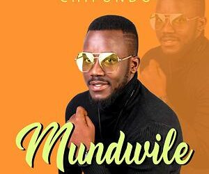 DOWNLOAD Chifundo – Mundwile mp3