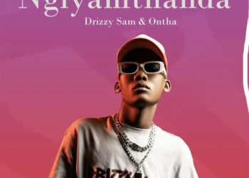 DOWNLOAD Drizzy Sam (RSA), Ontha – Ngiyamthanda mp3