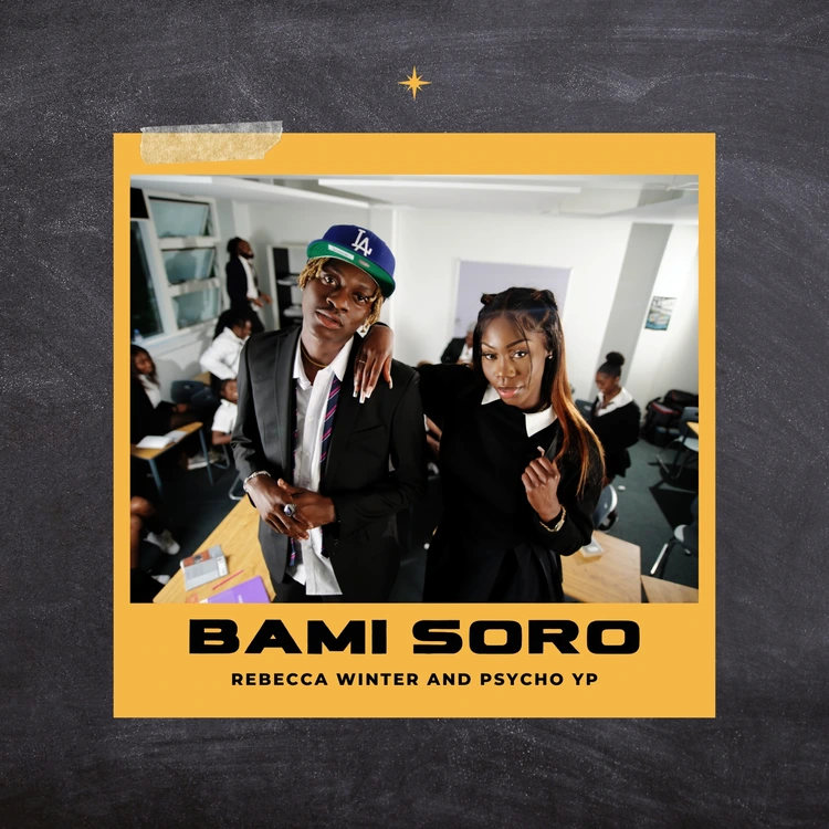 DOWNLOAD Rebecca Winter – Bami Soro ft. PsychoYP mp3