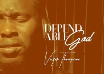 DOWNLOAD Victor Thompson – Dependable God mp3