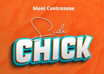 DOWNLOAD Moni Centrozone – Side Chick mp3