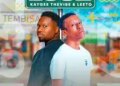 DOWNLOAD Kaygee The Vibe & Leeto – Esgijeni ft N&F LECTURERS mp3