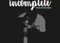 DOWNLOAD 2Lee Stark – Incomplete mp3