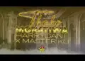 DOWNLOAD HarryCane – Thabo Moratiwa Ft. Master KG mp3