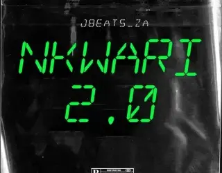 DOWNLOAD Jbeats_za – Nkwari 2.0 (To Mellow & Sleazy, Felo Le Tee X Jbeats_za) mp3