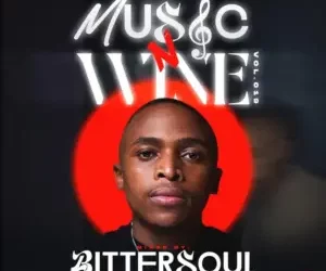 DOWNLOAD BitterSoul – Thee Music N’ Wine Vol.19 (Mr Private School Piano Appreciation Mix) mp3
