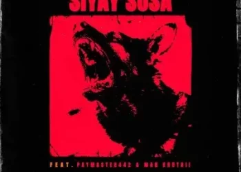 DOWNLOAD Msimana – Siyay’susa ft Paymaster442 & Man Khuthii mp3