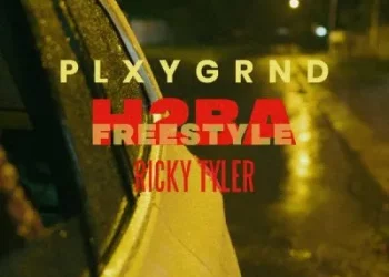DOWNLOAD PLXYGRND – H2ba (Freestyle) ft Ricky Tyler mp3
