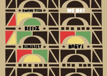 DOWNLOAD Ghanaian Stallion – We Ok ft. Kwame Yesu, Keedz, Kimilist & Nagyi mp3