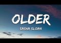 DOWNLOAD Sasha Alex Sloan – The Older I Get mp3