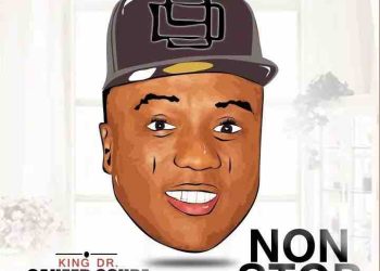 DOWNLOAD King Dr. Saheed Osupa ft. K Flex – Non Stop mp3