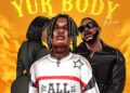 DOWNLOAD Siifa – Yur Body (Remix) Ft. Medikal mp3