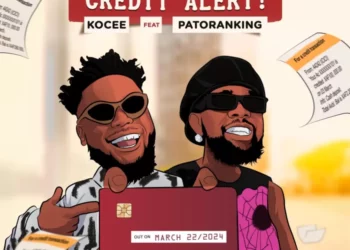 DOWNLOAD KoCee Ft. Patoranking – Credit Alert mp3