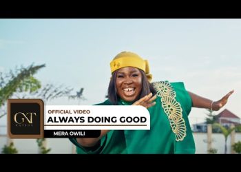 DOWNLOAD Mera Owili – Always Doing Good mp3