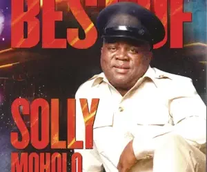 Solly Moholo - Ranta E Wele (Best Of)
