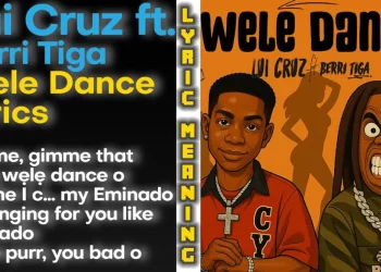 Lui Cruz – Wele Dance Ft Berri Tiga