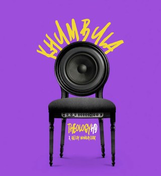 TheologyHD – Khumbula ft. Beekay Monalayzzar