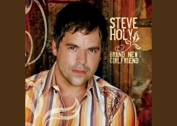 Steve Holy - Brand New Girlfriend