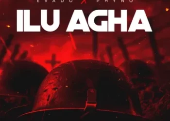 DOWNLOAD Evado – Ilu Agha Ft. Phyno mp3