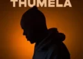 Manny Yack – Thumela ft. Duncan